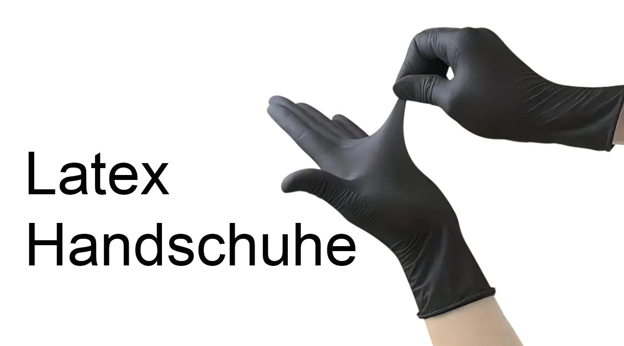 Latex Handschuhe